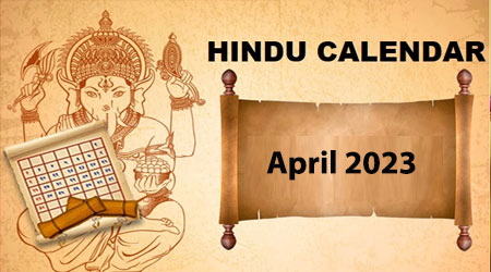 Hindu Festivals in April 2023, Vrat Date, Fasting Days and Holidays List