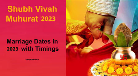 Hindu Vivah Muhurat 2023, Hindu Shubh Shadi - Marriage Dates in 2023 Calendar with Timings