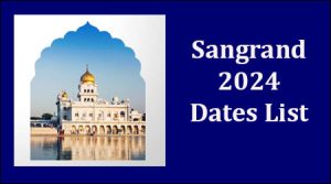 Sangrand 2024 Dates, Sangrand 2024 List in Punjabi PDF Download