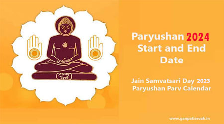 Paryushan 2024 Start and End Date